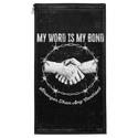 My Word is my Bond Patch