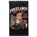 Freelance Ain’t Free Patch