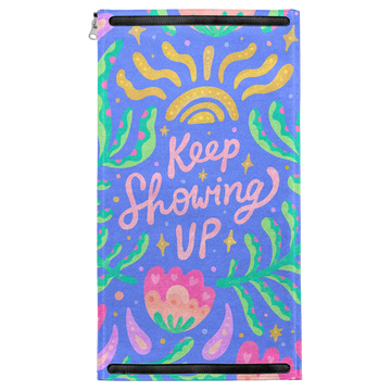 Keep Showing Up
